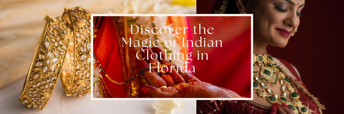 Indian Clothing in Florida